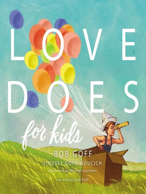 Title details for Love Does for Kids by Bob Goff - Available